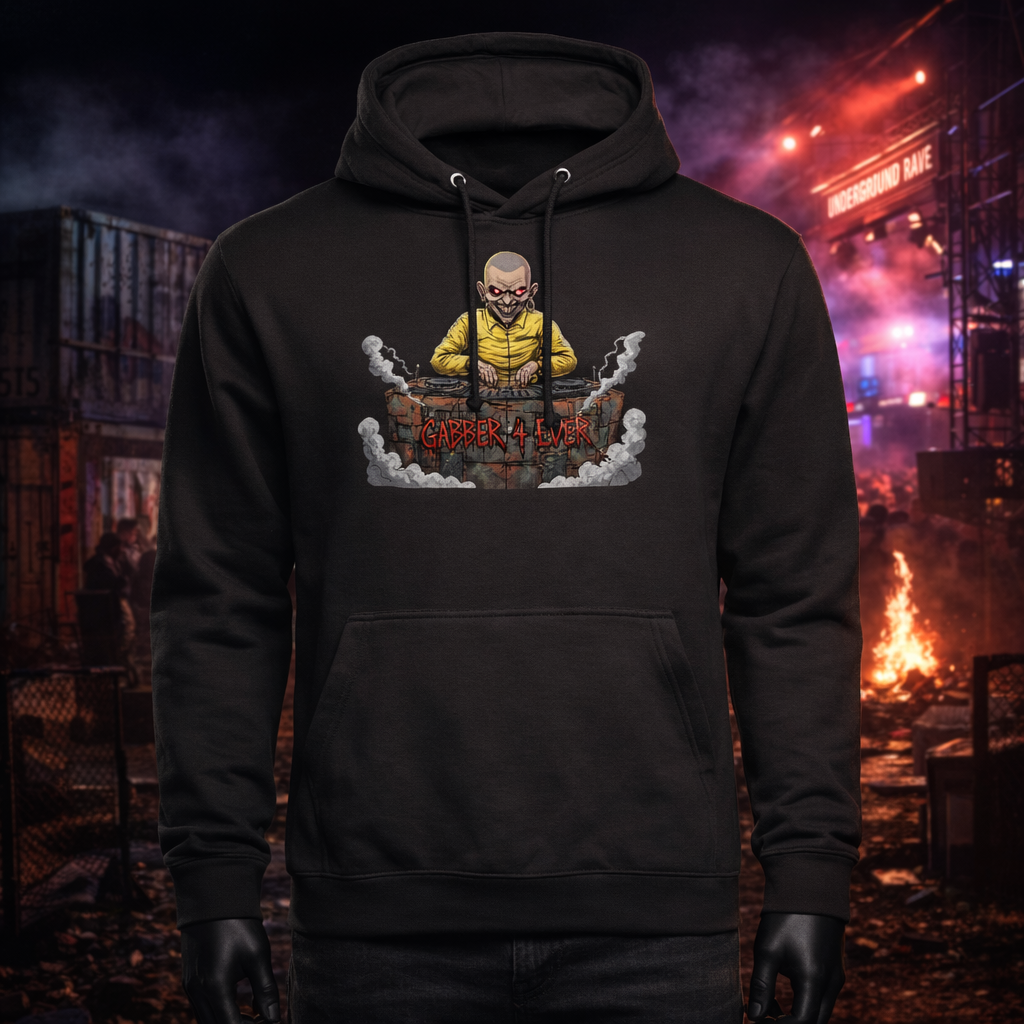 Gabber 4 Ever Hoodie